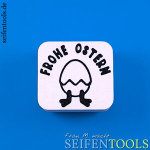Seifenstempel "Frohe Ostern 2" Ansicht Basis