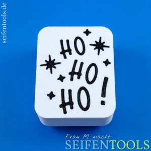 Seifenstempel "Ho Ho Ho!" Ansicht Basis