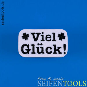 Seifenstempel "Viel Glück!" Ansicht Basis